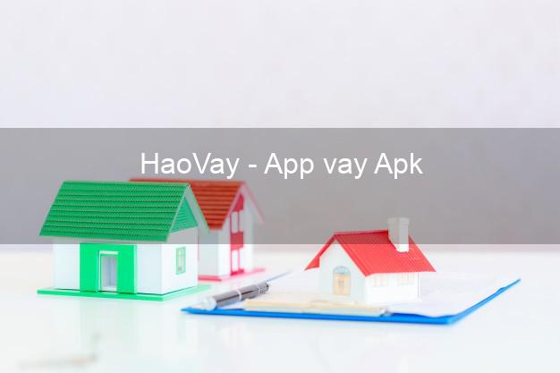 HaoVay - App vay Apk