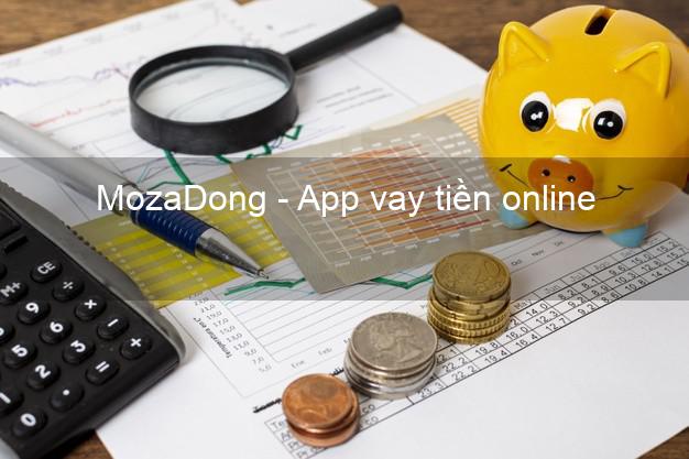 MozaDong - App vay tiền online