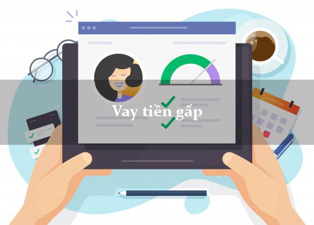Vay tiền gấp