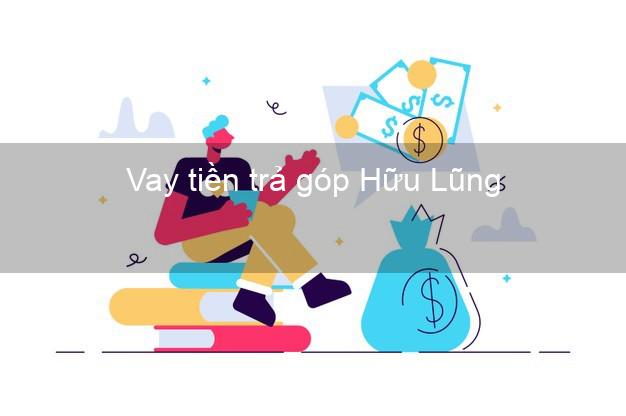 Vay tiền trả góp Hữu Lũng Vay tiền trả góp Hữu Lũng