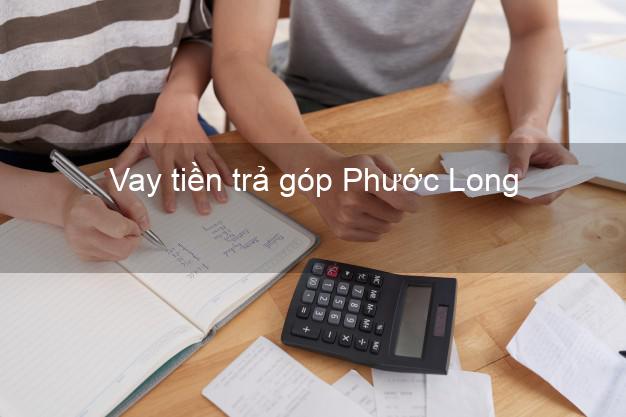 Vay tiền trả góp Phước Long Vay tiền trả góp Phước Long
